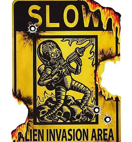 Alien Invasion Area Sign - Mars Attacks!